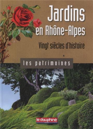 Jardins en Rhône-Alpes