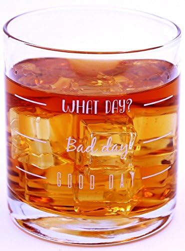 What Day?, Bad Day, Good Day - Funny Novelty Whiskey on the Rocks Glass With Gift Box - 11 ounce - Cool and unique Present Idea for for Father Dad Boyfriend Husband Son