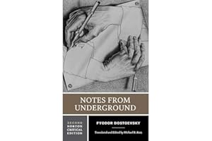 Notes from Underground: A Norton Critical Edition