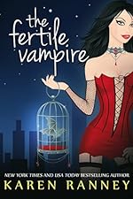 The Fertile Vampire (The Montgomery Chronicles Book 1)