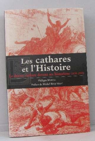 Les  cathares et l'histoire