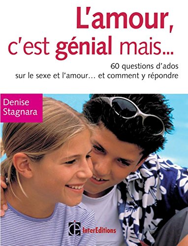 L' amour, c'est génial mais