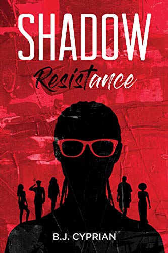 Shadow Resistance by [Cyprian, B.J.]