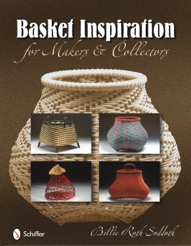 Basket Inspiration for Makers & Collectors by Billie Ruth Sudduth