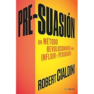 Pre-suasión / Per-suation (Spanish Edition)