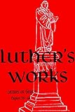 Luther's Works, Vol. 7: Genesis Chapters 38-44 (Luther's Works (Concordia))
