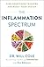 The Inflammation Spectrum: Find Your Food Triggers and Reset Your System by 