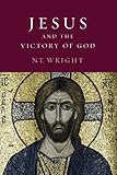 Jesus and the Victory of God (Christian Origins and the Question of God, Volume 2), N. T. Wright, 0800626826