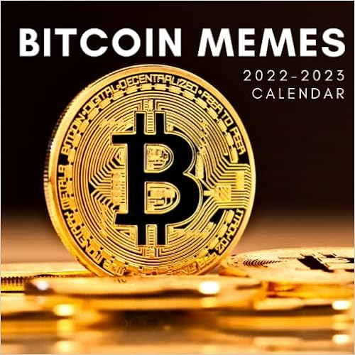 Meme Calendrier Que 2023 Bitcoin Memes 2022 - 2023 Calendar: January 2022 To June 2023 | Funny  Crypto Photo Mini Calendar 2022/2023 | 8.5" X 8.5" | Month To View | 18  Months ... Present For Colleague Coworker Manager Friend: Calendar Press,  Bright New Year ...