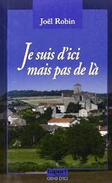Je suis d'ici et pas de là