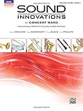 Sound Innovations for Concert Band, Bk 2: A Revolutionary Method for Early-Intermediate Musicians (Conductor's Score), Score