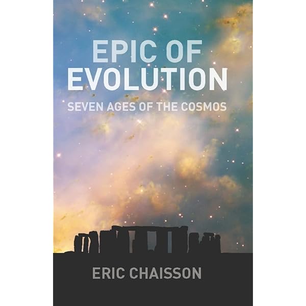 Cosmic Evolution : The Rise of Complexity in Nature: Chaisson