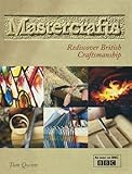 Mastercrafts: Rediscover British Craftsmanship. Tom Quinn by