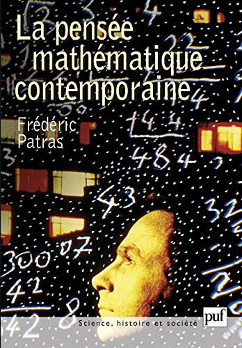 La Pensée mathématique contemporaine by Frédéric Patras