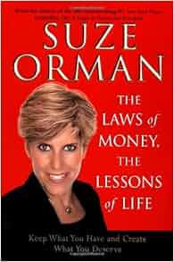The Laws Of Money The Lessons Of Life Keep What You Have