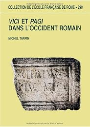 Vici et pagi dans l'Occident romain