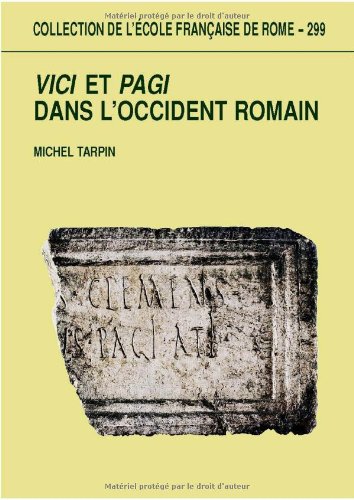 Vici et pagi dans l'Occident romain