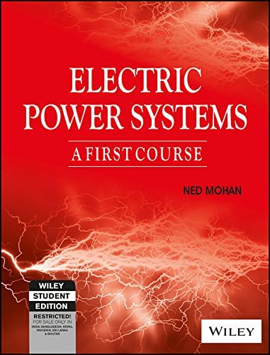 Electric Power Systems: A First Course