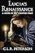 Lucia's Renaissance by C.L.R. Peterson