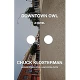 Downtown Owl: A Novel