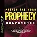 Preach the Word Prophecy Conference by 