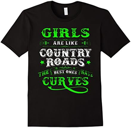 Men's Girl are like country roads funny t shirt 2XL Black
