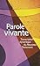 parole vivante ; transcription dynamique du nouveau Testament by