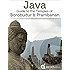Java: Guide to Borobudur & Prambanan Temples (2017 Indonesia Travel Guide)