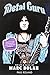 Metal Guru: The Life And Music Of Marc Bolan
