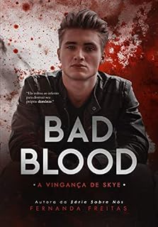 Livro BAD BLOOD: A vingança de Skye (Livro 2)