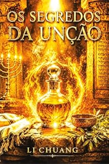 Livro Os segredos da unção