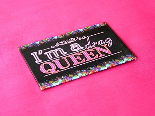 Handmade Drag Queen glamorous magnet