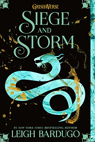 Siege and Storm (The Grisha Trilogy)