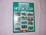 A-Z Guide to British Motorcycles from the 1930s to the 1970s by