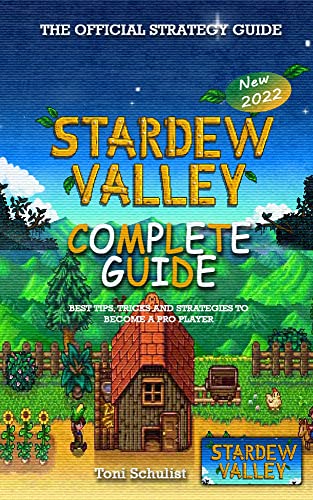 Stardew Valley Complete Guide & Walkthrough: Best