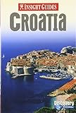 Croatia Insight Guide (Insight Guides) by 