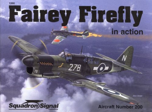 Fairey Firefly in action - Aircraft No. 200