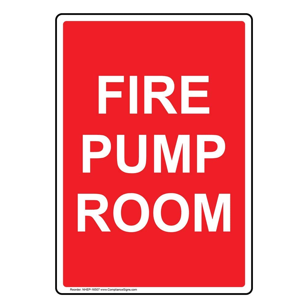 Amazon Vertical Fire Pump Room Sign 14x10 In Aluminum For Fire
