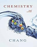 Chang, Chemistry © 2010, 10e, Student Edition (Reinforced Binding) (AP CHEMISTRY CHANG)