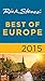 Rick Steves Best of Europe 2015 by Rick Steves