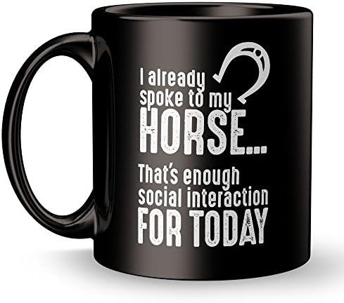 Horse Coffee Mug For Horse Lovers Mug - Best Equestrian Owner Super Funny and Inspirational Decoration Gifts - 11 oz ounce Ceramic Tea Cup - Ultimate Horseback