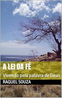 Livro A lei da Fé : Vivendo pela palavra de Deus