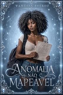 Livro Anomalia não Mapeável: Nem toda anomalia quer ser corrigida (Era uma vez: versões não contadas)