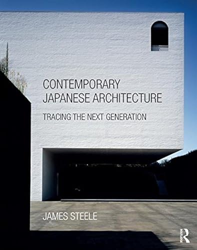 Download Contemporary Japanese Architecture: Tracing the Next Generation PDF