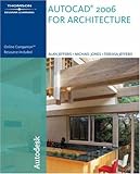 AutoCAD 2006 for Architecture (Autocad for Architecture) by 