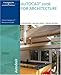 AutoCAD 2006 for Architecture (Autocad for Architecture) by 