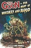 "The Goon Volume 13 For Want of Whiskey and Blood" av Eric Powell