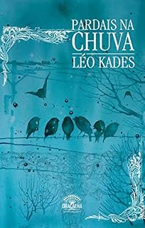 Livro Pardais na Chuva: Uma reflexão poética sobre o amor, a natureza e solidão