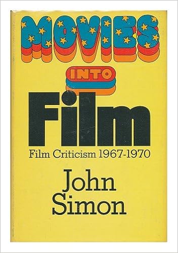 Movies Into Film Film Criticism 1967 1970 John Simon Amazon Com Books Movies Into Film Film Criticism 1967 1970 John Simon Amazon Com Books