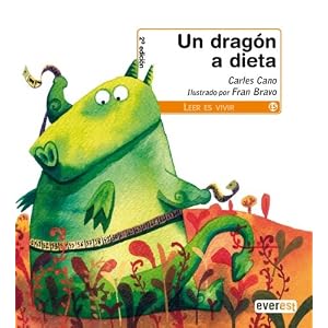 Un Dragon a Dieta/ a Dragon on a Diet (Montana Encantada) (Spanish Edition)